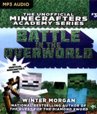 Battle in the Overworld (The Unofficial Minecrafters Academy) （MP3 UNA）