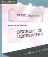 Degrees of Desperation （MP3 UNA）
