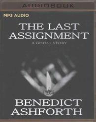 The Last Assignment : A Ghost Story （MP3 UNA）