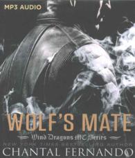 Wolf's Mate (Wind Dragons Motorcycle Club) （MP3 UNA）