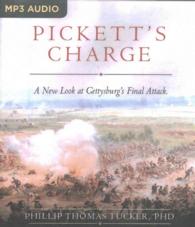 Pickett's Charge (2-Volume Set) : A New Look at Gettysburg's Final Attack （MP3 UNA）