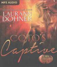 Coto's Captive (Zorn Warriors) （MP3 UNA）