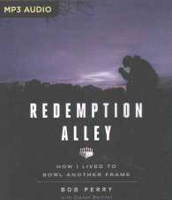 Redemption Alley : How I Lived to Bowl Another Frame （MP3 UNA）