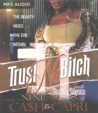 Trust No Bitch II (Trust No Bitch) （MP3 UNA）