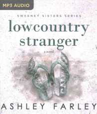 Lowcountry Stranger (Sweeney Sisters) （MP3 UNA）