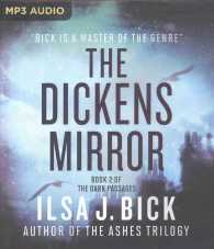 The Dickens Mirror (2-Volume Set) (Dark Passages) （MP3 UNA）