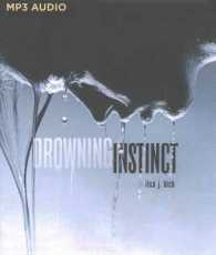 Drowning Instinct （MP3 UNA）