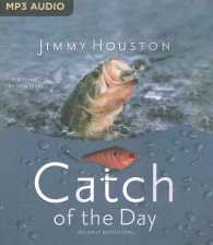 Catch of the Day : 365 Daily Devotional （MP3 UNA）