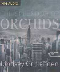 The Splendor of Orchids （MP3 UNA）