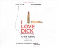 I Love Dick (7-Volume Set) （Unabridged）