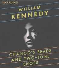 Chango's Beads and Two-Tone Shoes （MP3 UNA）