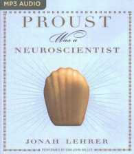 Proust Was a Neuroscientist （MP3 UNA）