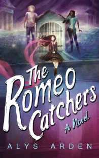 The Romeo Catchers (16-Volume Set) (Casquette Girls) （Unabridged）