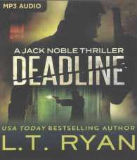 Deadline (Jack Noble Thriller) （MP3 UNA）