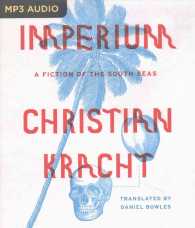 Imperium : A Fiction of the South Seas （MP3 UNA）