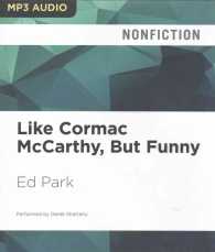 Like Cormac McCarthy, but Funny （MP3 UNA）