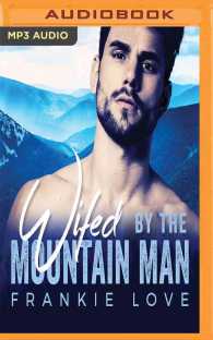Wifed by the Mountain Man (Modern Mail-order Brides) （MP3 UNA）