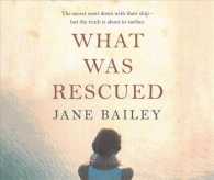 What Was Rescued (9-Volume Set) （Unabridged）