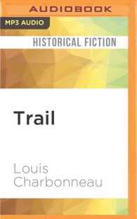 Trail (2-Volume Set) : The Story of the Lewis and Clark Expedition （MP3 UNA）