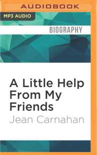 A Little Help from My Friends : And Other Hilarious Tales of Graying Graciously （MP3 UNA）