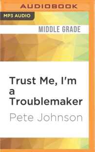 Trust Me, I'm a Troublemaker （MP3 UNA）