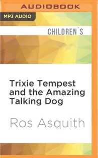 Trixie Tempest and the Amazing Talking Dog （MP3 UNA）