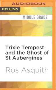 Trixie Tempest and the Ghost of St Aubergines （MP3 UNA）
