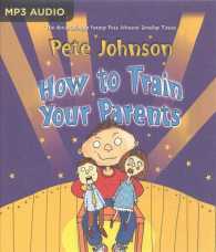 How to Train Your Parents （MP3 UNA）