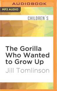 The Gorilla Who Wanted to Grow Up （MP3 UNA）