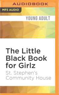 The Little Black Book for Girlz : A Book on Healthy Sexuality （MP3 UNA）