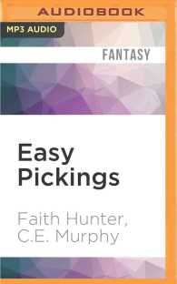 Easy Pickings : A Jane Yellowrock/Walker Papers Crossover （MP3 UNA）