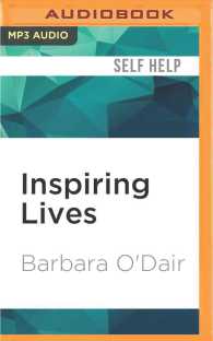 Inspiring Lives : Stories of Hope, Heart and Happiness （MP3 UNA）