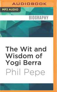The Wit and Wisdom of Yogi Berra （MP3 UNA）