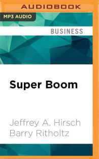 Super Boom : Why the Dow Jones Will Hit 38,820 and How You Can Profit from It （MP3 UNA）