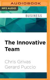 The Innovative Team : Unleashing Creative Potential for Breakthrough Results （MP3 UNA）