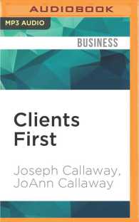 Clients First : The Two Word Miracle （MP3 UNA）