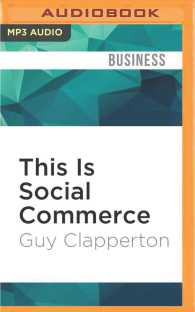This Is Social Commerce : Turning Social Media into Sales （MP3 UNA）