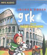 Grk and the Phoney Macaroni (Grk) （MP3 UNA）
