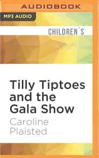 Tilly Tiptoes and the Gala Show （MP3 UNA）