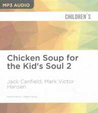 Chicken Soup for the Kid's Soul 〈2〉 （MP3 UNA）