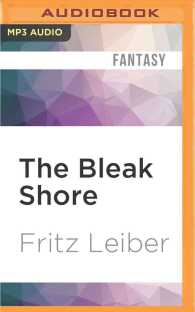 The Bleak Shore (Fafhrd and the Gray Mouser Adventure) （MP3 UNA）