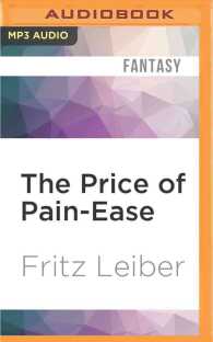 The Price of Pain-ease (Fafhrd and the Gray Mouser Adventure) （MP3 UNA）