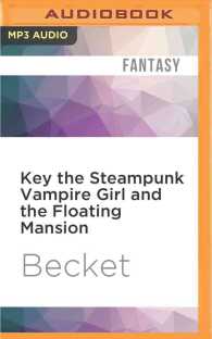 Key the Steampunk Vampire Girl and the Floating Mansion (Steampunk Sorcery) （MP3 UNA）