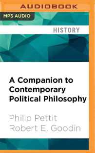 A Companion to Contemporary Political Philosophy (3-Volume Set) (Blackwell Companions to Philosophy) （MP3 UNA）