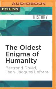 The Oldest Enigma of Humanity （MP3 UNA）