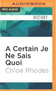 A Certain Je Ne Sais Quoi : Words We Pinched from Other Languages （MP3 UNA）