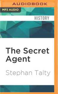 The Secret Agent : In Search of America's Greatest World War II Spy （MP3 UNA）