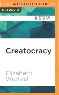 Creatocracy : How the Constitution Invented Hollywood （MP3 UNA）