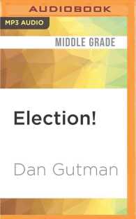 Election! : A Kid's Guide to Picking Our President, 2012 Edition （MP3 UNA）