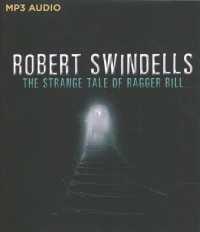 The Strange Tale of Ragger Bill （MP3 UNA）